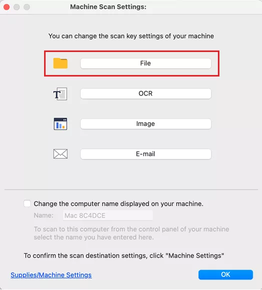 Machine Scan Settings File button Brother iPrint and Scan Mac