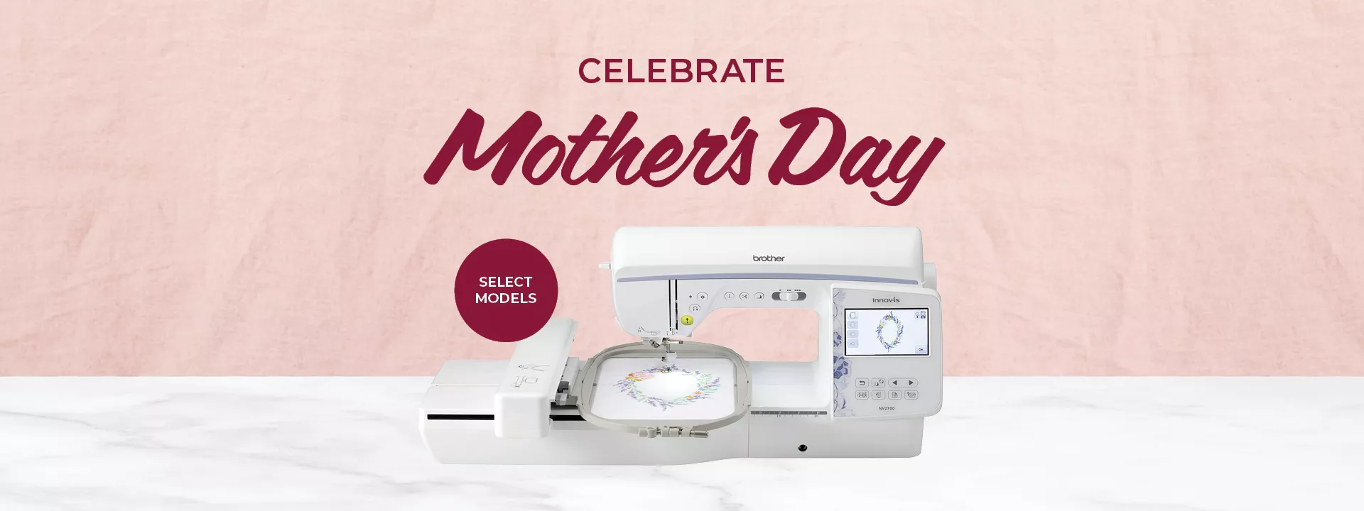 image of the Brother NV880E Embroidery machine, hero of the 2026 Brother Mother's Day Campaign